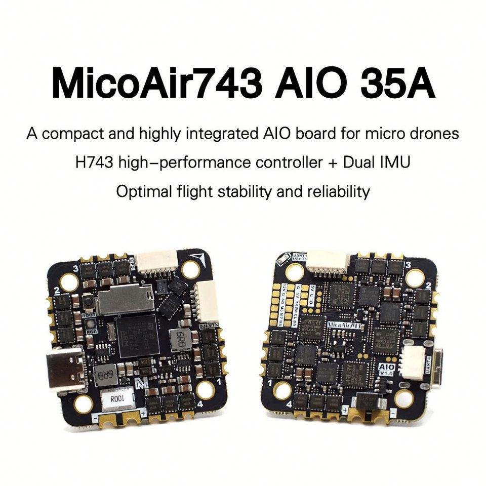 MicoAir H743 AIO 35A AM32 25.5x25.5 3-6S飞行控制器工业级双IMUs 480MHz开源32位ESC遥控器